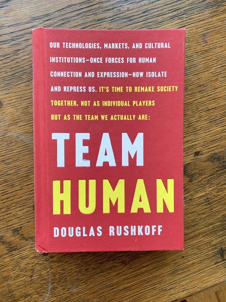 Team Human by Douglas Rushkoff